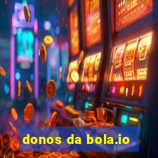 donos da bola.io